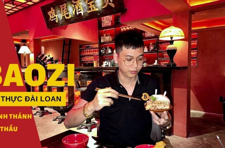 Review Baozi Thảo Điền: Khám phá ẩm thực Đài Loan tại Sài Gòn