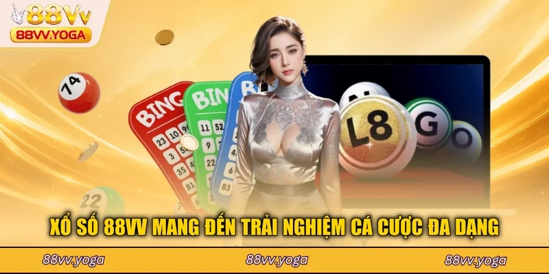 Xổ số 88VV mang đến trải nghiệm cá cược đa dạng